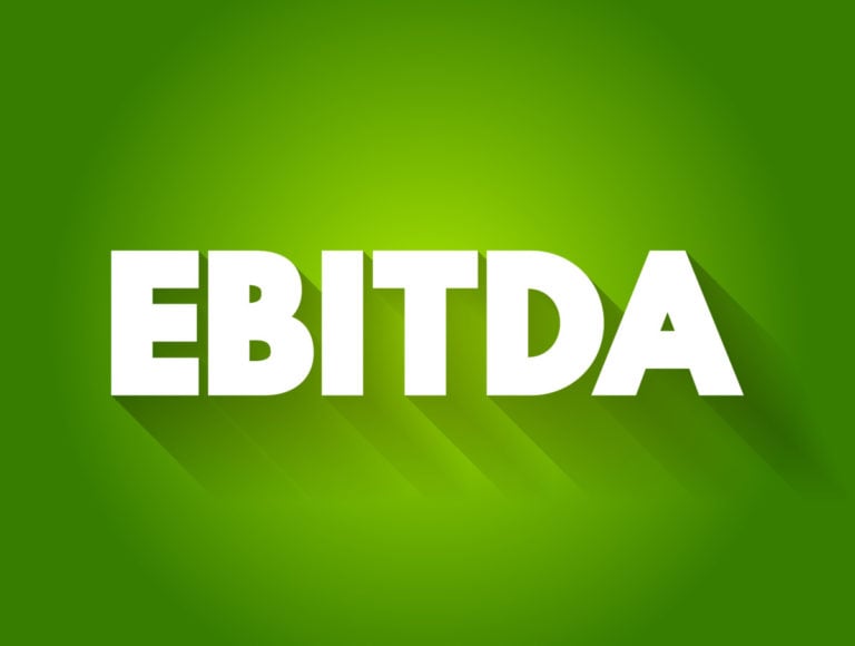 EBITDA – Earnings before interest, taxes, depreciation and amortization